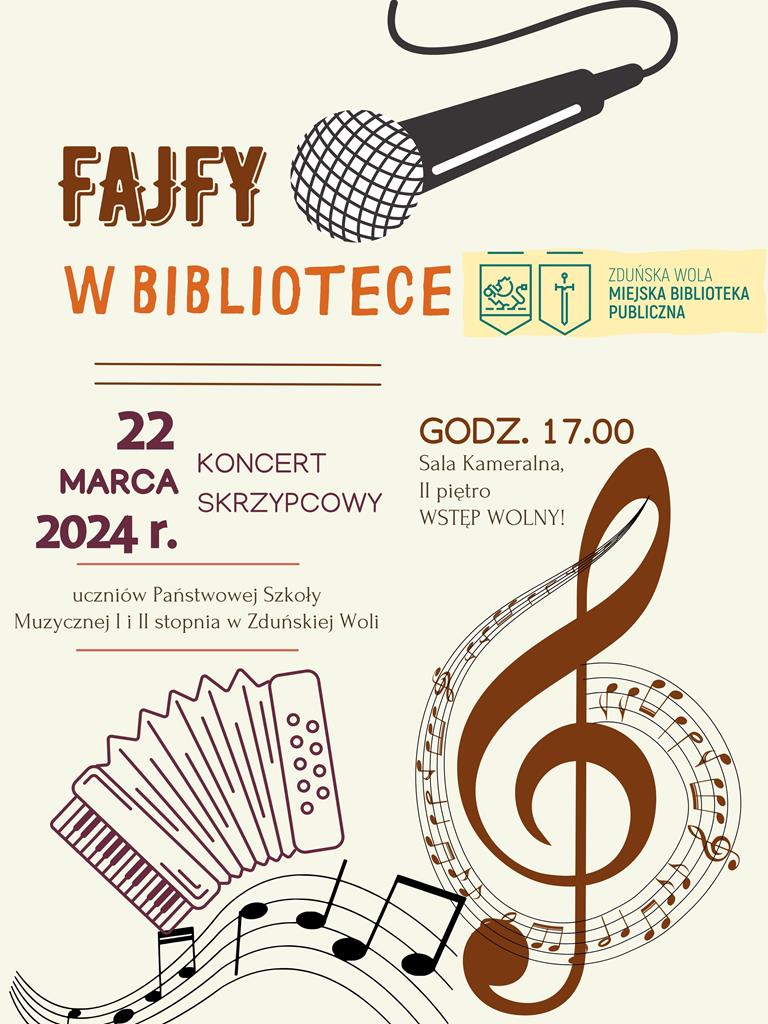 Fajfy w bibliotece. Miejska Biblioteka Publiczna w Zduńskiej Woli zaprasza na koncert skrzypcowy 22 marca 2024 roku o godz. 17.00. Sala kameralna II piętro, wstęp wolny.