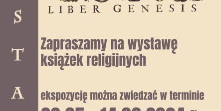 Zapraszamy na wystawę książek religijnych. Ekspozycję można zwiedzać w terminie 22 maja do 14 czerwca 2024 roku w godzinach otwarcia biblioteki, ul. Łaska 12, parter.