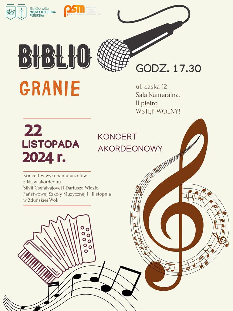 Już 22 listopada o godz. 17.30 zapraszamy na kolejną odsłonę „Bibliogrania”. Będą mieli Państwo przyjemność wysłuchać niezwykłego koncertu w wykonaniu uczniów z klasy akordeonu Silvii Csefalvajovej i Dariusza Wlazło Państwowej Szkoły Muzycznej I i II stopnia w Zduńskiej Woli. Sala kameralna MBP, II piętro. Wstęp wolny.