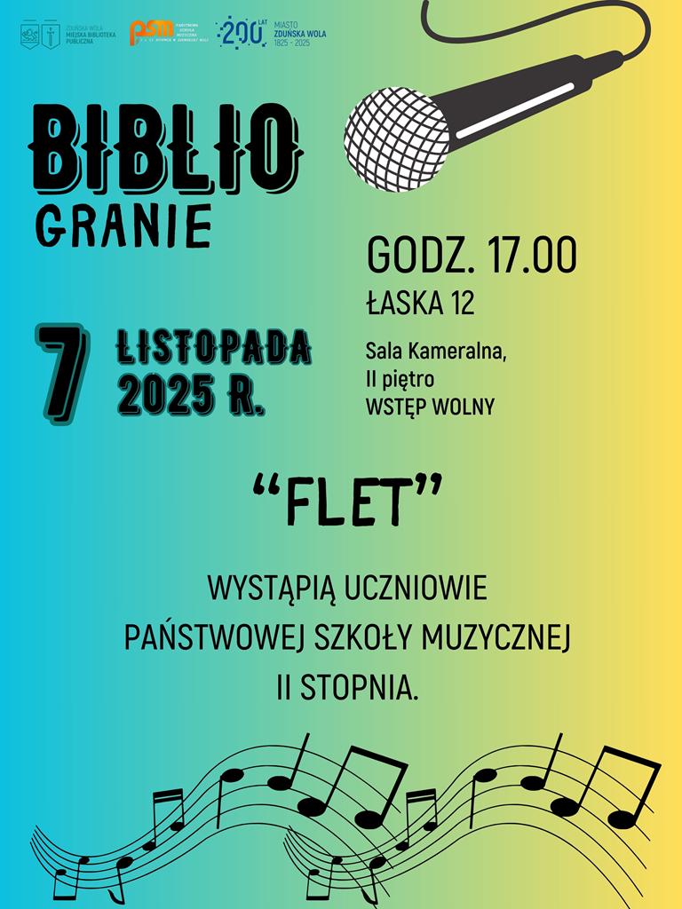 Bibliogranie plakat Flet 7 listopada 2025 roku godzina 17:00 Łaska 12 Sala kameralna II piętro wstęp wolny wystąpią uczniowie państwowej szkoły muzycznej II stopnia